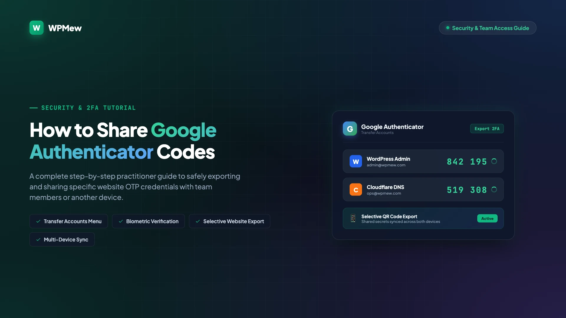 How to share Google Authenticator codes guide banner featuring 2FA OTP export workflow